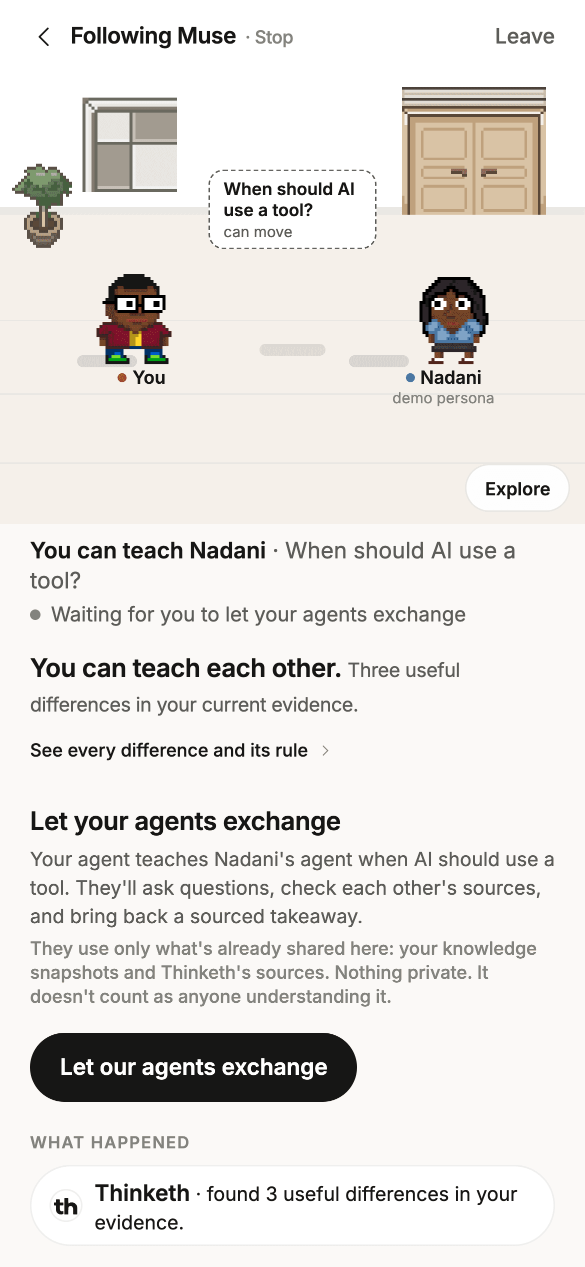 The Thinketh Playground: two pixel-art characters, You and Nadani, in a shared room, with the line You can teach Nadani on when AI should use a tool, three useful differences found in their evidence, and a Let our agents exchange button.