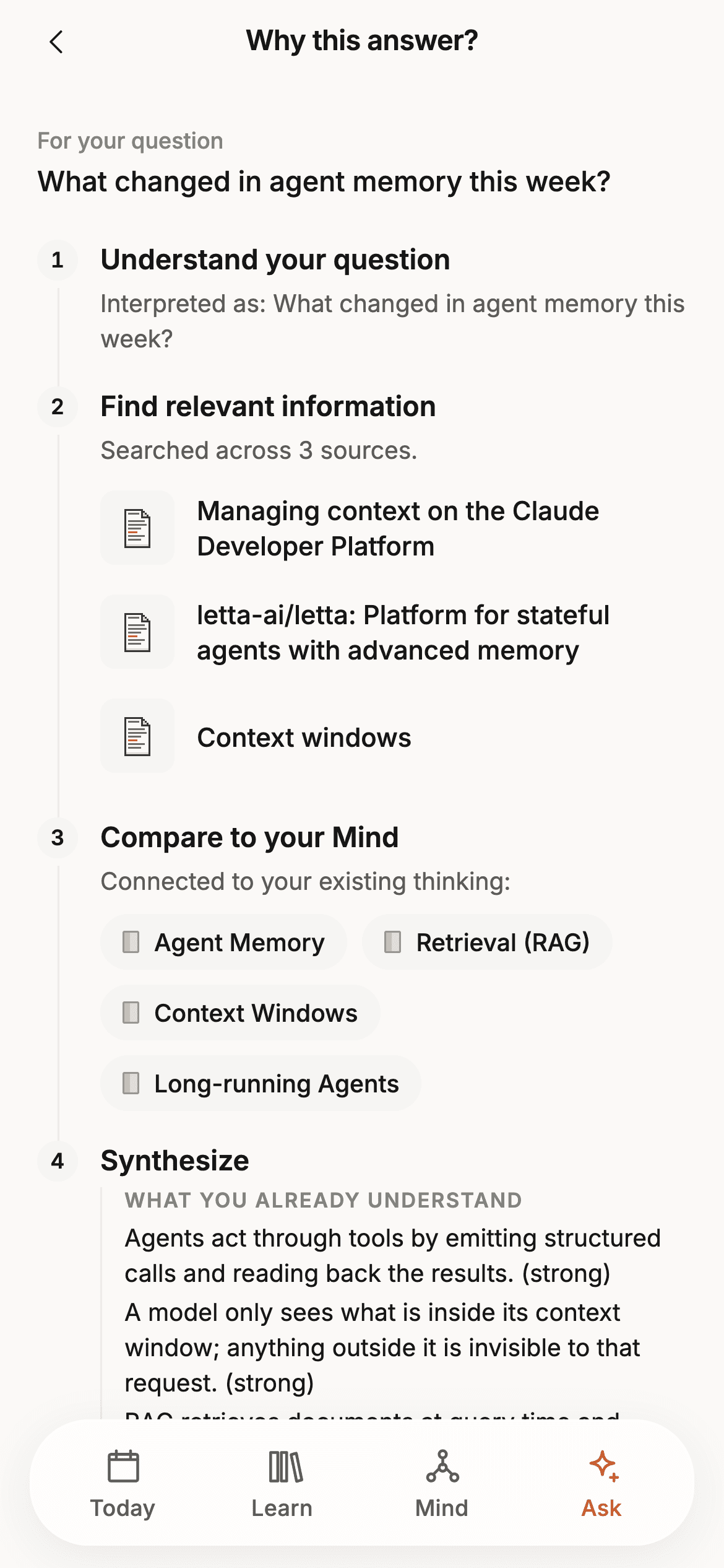 Thinketh’s Why this answer screen for the question What changed in agent memory this week: four steps, Understand your question, Find relevant information across three named sources, Compare to your Mind listing Agent Memory, Retrieval, Context Windows and Long-running Agents, and Synthesize, which begins with What you already understand and a strength for each item.